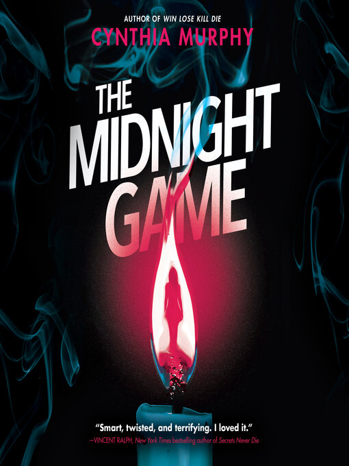 Title details for The Midnight Game by Cynthia Murphy - Available